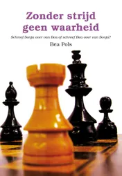Omslag van Zonder strijd geen waarheid