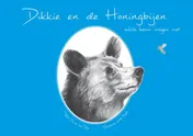 Omslag van Dikkie en de Honingbijen
