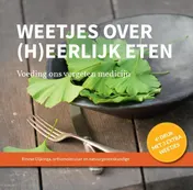 Omslag van Weetjes over (h)eerlijk eten