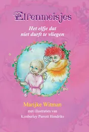 Omslag van Het elfje dat niet durft te vliegen