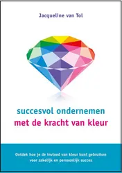 Omslag van Succesvol ondernemen met de kracht van kleur