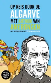 Omslag van Op reis door de Algarve met Arthur van Amerongen