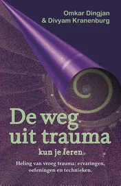 Omslag van De weg uit trauma kun je leren