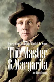 Omslag van Everything You Always Wanted To Know About The Master & Margarita