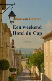 Omslag van Een weekend Hotel du Cap