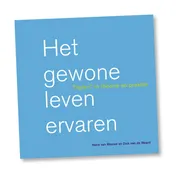 Omslag van Het gewone leven ervaren