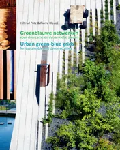 Omslag van Groenblauwe netwerken voor duurzame en dynamische steden/Urban green-blue grids for sustainable and dynamic cities