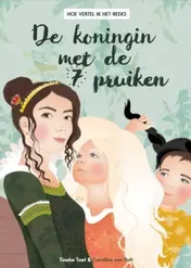 Omslag van De koningin met de 7 pruiken