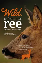 Omslag van Wild. Koken met ree, damhert en edelhert