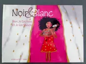 Omslag van Noir et Blanc