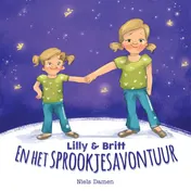 Omslag van Lilly & Britt en het sprookjesavontuur
