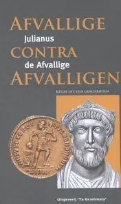 Omslag van Afvallige contra afvalligen
