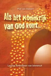Omslag van Als het koninkrijk van God komt...