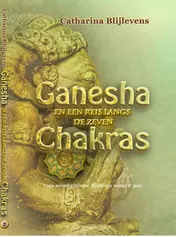 Omslag van Ganesha en een reis langs de zeven chakra's
