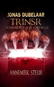 Omslag van Trinsr, schaduwdieren en de koningsraad