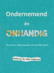 Omslag van Ondernemend én onhandig