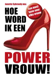 Omslag van Hoe word ik een powervrouw!