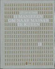 Omslag van 11 Manieren om naar massa s te kijken