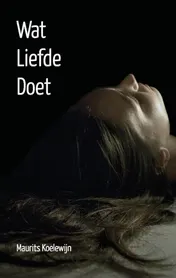 Omslag van Wat liefde doet