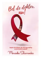 Omslag van Bel de dokter, nu!