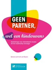 Omslag van Geen partner, wel een kinderwens