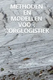 Omslag van Methoden en modellen voor zorglogistiek