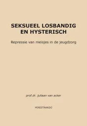 Omslag van Seksueel losbandig en hysterisch