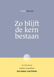 Omslag van Zo blijft de kern bestaan
