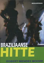 Omslag van Braziliaanse hitte