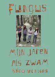 Omslag van Mijn jaren als zwam