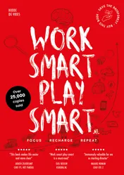 Omslag van Work smart play smart