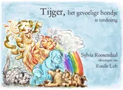 Omslag van Tijger, het gevoelige hondje is verdrietig