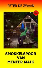 Omslag van Smokkelspoor van meneer Maik