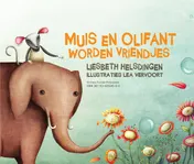 Omslag van Muis en olifant worden vriendjes