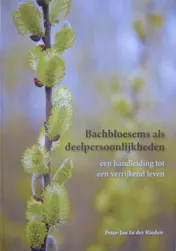 Omslag van Bachbloesems als deelpersoonlijkheden