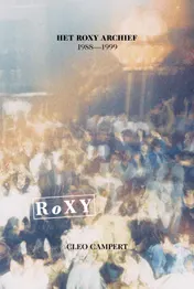 Omslag van Het Roxy Archief
