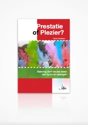Omslag van Prestatie of plezier?
