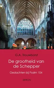 Omslag van De grootheid van de Schepper