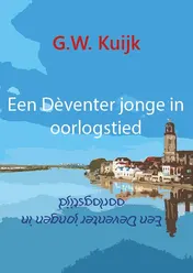 Omslag van Een Dèventer jonge in oorlogstied