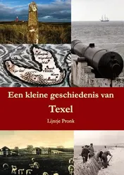 Omslag van Een kleine geschiedenis van Texel