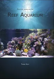 Omslag van Practical guide for the Reef Aquarium