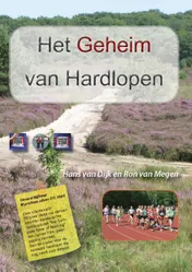 Omslag van Het Geheim van Hardlopen