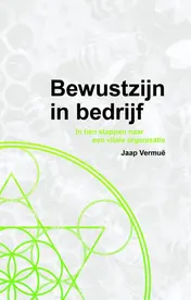 Omslag van Bewustzijn in bedrijf