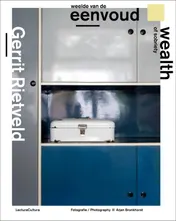 Omslag van Gerrit Rietveld - Weelde van de Eenvoud / Wealth of Sobriety