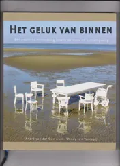 Omslag van Het geluk het buiten naar binnen