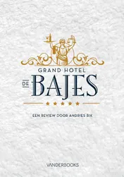 Omslag van Grand Hotel de Bajes
