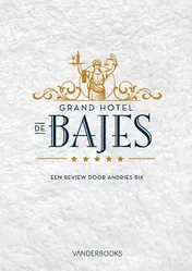 Omslag van Grand Hotel de Bajes