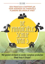 Omslag van Met gezond verstand en zonder complexe producten, ofwel Keep it Simple!