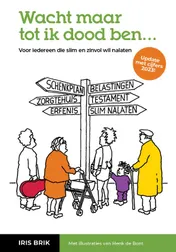 Omslag van Wacht maar tot ik dood ben