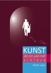 Omslag van KUNST de zin van het zinloze